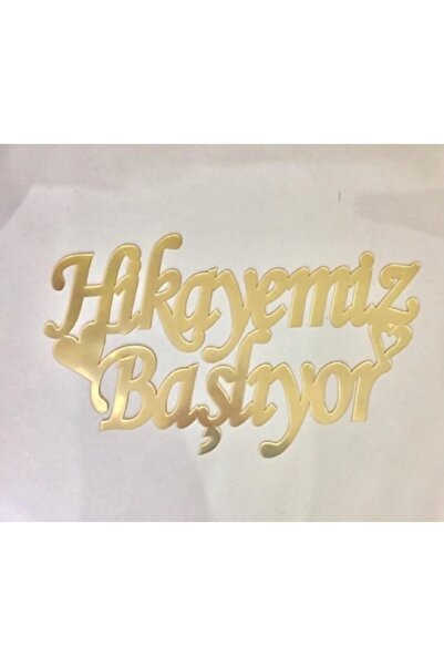 Evsay Pleksi Isimlik Hikayemiz Başlıyor Yazısı Pleksi Gold 28x20 Cm