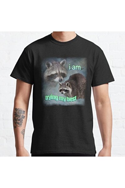 ZOKAWEAR Loose Fit Black I Am Trying My Best Raccoon Word Art Meme Design Tri...