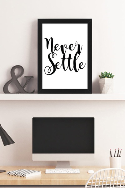 bymat Never Settle - A4 Dekorativni Re Sa šljokicama Crni Okvir - 21x30 Slika...