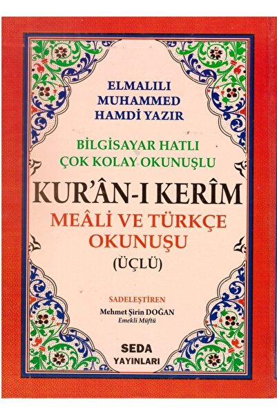 Seda Yayınları Bilgisayar Hatlı- Çok Kolay Okunuşlu- Kuran-ı Kerim Meali Ve T...