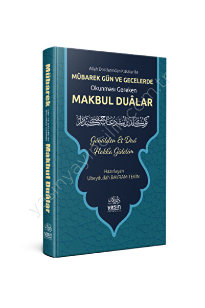 Yasin Yayınevi Mübarek Gün Ve Geceler Okunması Gereken Makbul Dualar