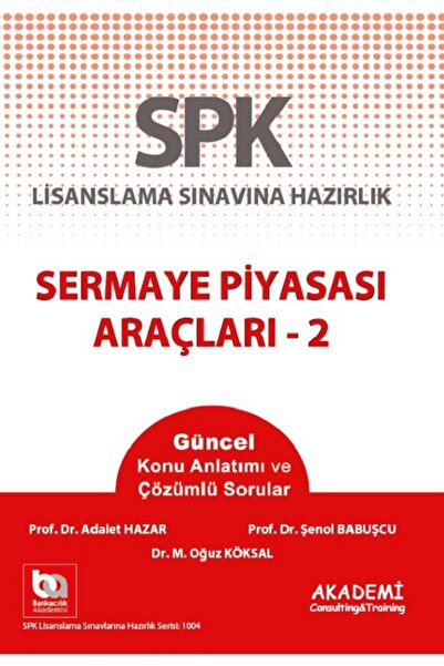 Akademi Consulting Training Spk Sermaye Piyasası Araçları 2 Konu