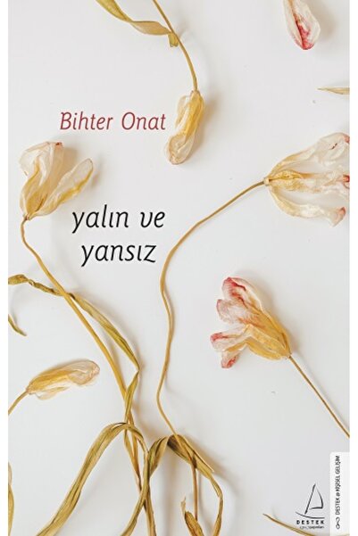 Destek Yayınları Yalın Ve Yansız