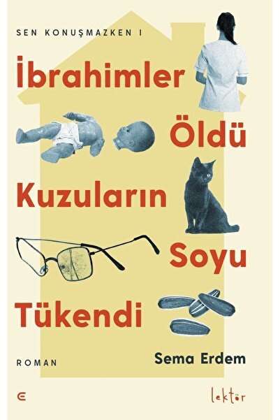 Generic Brand İbrahimler Öldü Kuzuların Soyu Tükendi / Sema Erdem / Epona Kit...
