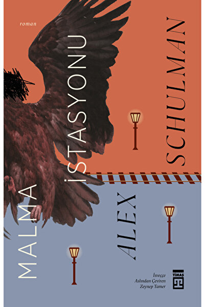 Timaş Çocuk - İlk Gençlik MALMA İSTASYONU  ALEX SCHULMAN  TİMAŞ