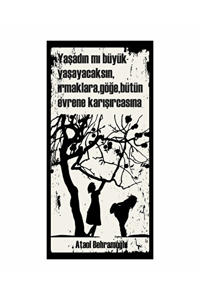 ataol behramoğlu there is something I have learned from my experiences home decoration table mini retro wooden poster