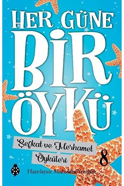 Uğurböceği Yayınları قصة لكل يوم - 8 - قصص الرحمة والرحمة