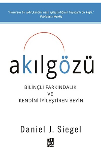 Diyojen Yayıncılık Akılgözü Daniel J. Siegel / / 9786056949531
