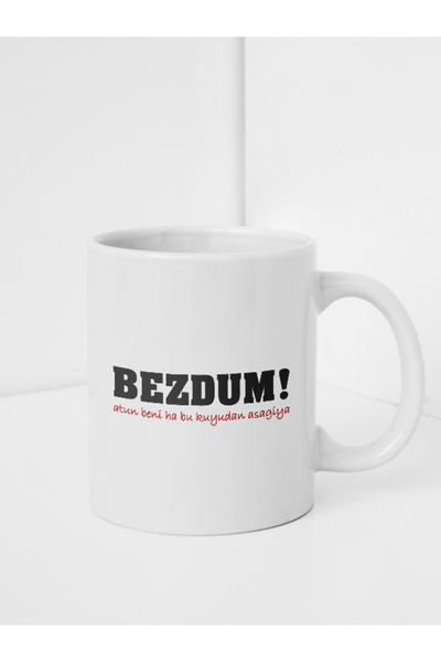 Genel Markalar Karadenizlilere özel "Bezdum" Tasarımlı Kupa Bardak