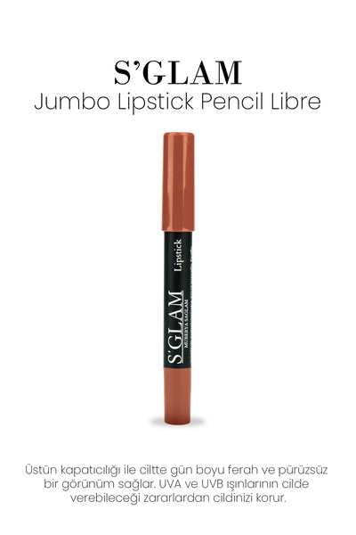 S'GLAM Jumbo Lipstick Pencıl Lıbre
