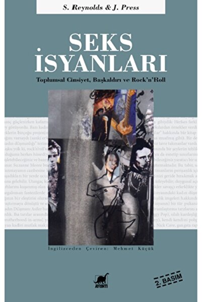 Ayrıntı Yayınları Seks Isyanları - Toplumsal Cinsiyet, Başkaldırı Ve Rock’n’roll