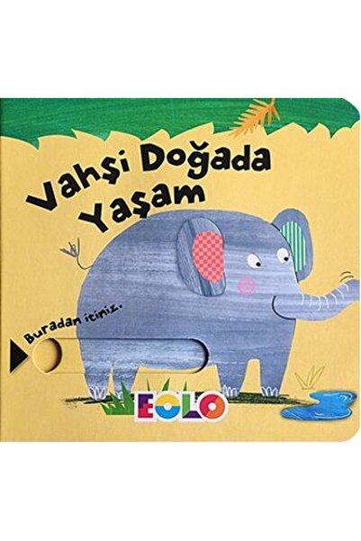 Eolo Yayıncılık Vahşi Doğada Yaşam