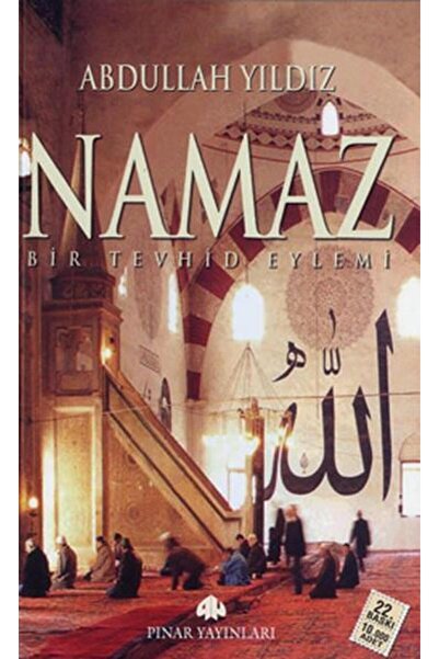 Genel Markalar Namaz  Bir Tevhid Eylemi