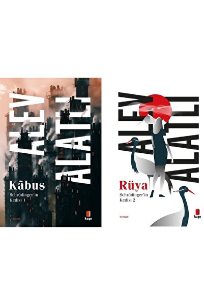 Kapı Yayınları Schrödinger'in Kedisi  Kabus - Schrödinger'in Kedisi Rüya /2 kitap set - Alev Alatlı / OLGU KİTABEVİ