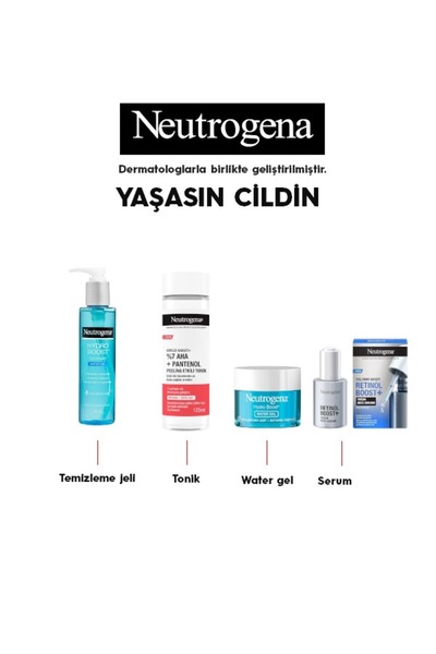 Neutrogena Hydro Boost Jel NT Tonik NT Nemlendirici NT Retinol Boost Serum
