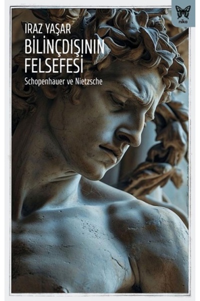 Nika Yayınevi Bilinçdışının Felsefesi