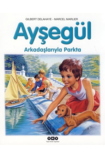 Yapı Kredi Yayınları آيشيغول في الحديقة مع الأصدقاء