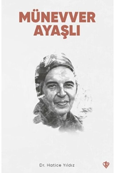 Türkiye Diyanet Vakfı Yayınları Münevver Ayaşlı