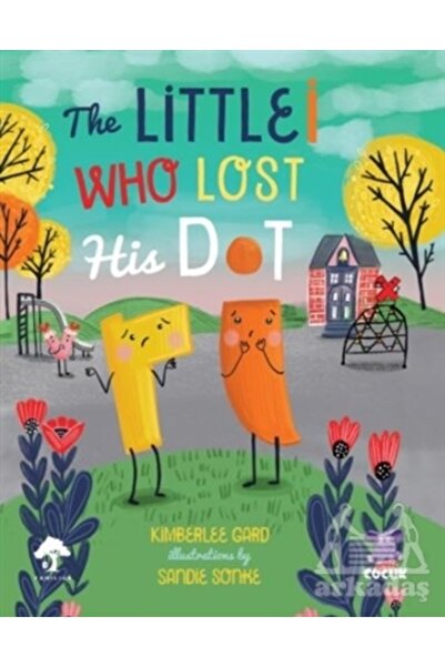 Nobel Çocuk The Littlei Who Lost His Dot