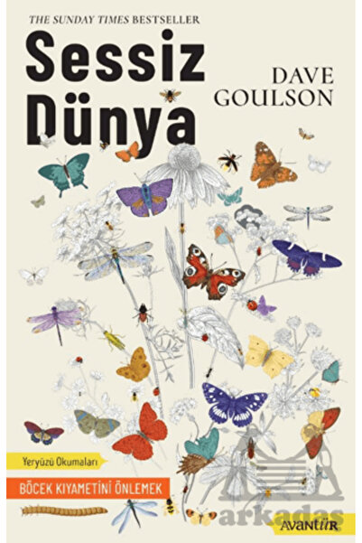 Avantür Kitap SESSİZ DÜNYA Böcek Kıyametini Önlemek
