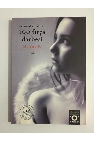 Kişisel Yayınlar Yatmadan Önce 100 Fırça Darbesi - Melissa Panarello