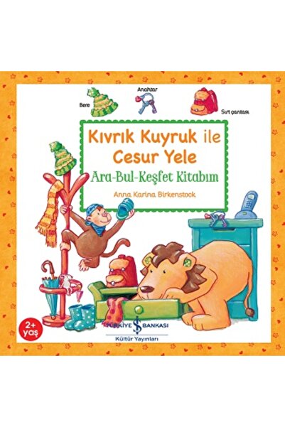 TÜRKİYE İŞ BANKASI KÜLTÜR YAYINLARI الرجل الشجاع ذو الذيل المجعد / آنا كارينا...