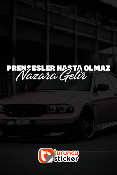 Turuncu Sticker Prensenler Hasta Olmaz Nazara Gelir Yazı Araba-motosiklet - J...
