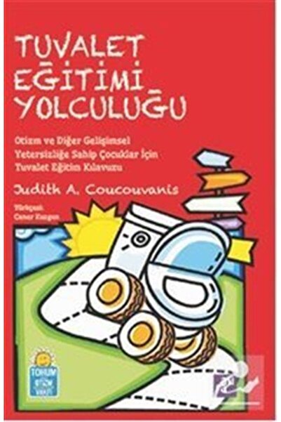 Aura Kitapları Tuvalet Eğitimi Yolculuğu / Aura Kitapları / Judith A. Coucouv...