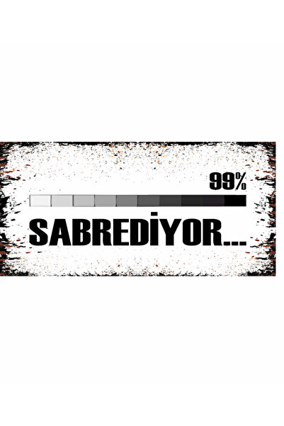Hayat Poster %99 sabrediyor komik atarlı sözler duvar yazılar ev dekorasyon t...