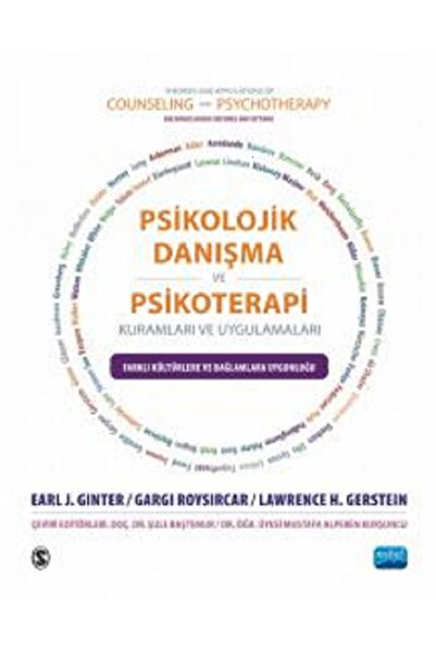 Nobel Akademik Yayıncılık PSİKOLOJİK DANIŞMA VE PSİKOTERAPİ KURAMLARI VE UYGU...