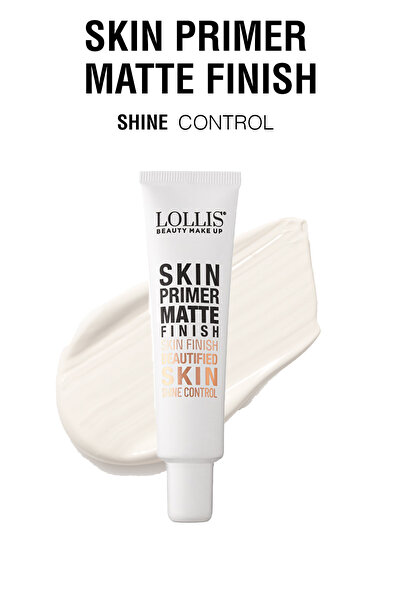 Lollis Skin Primer Matte Finish Make Up Base / Mat Bitişli Makyaj Bazı