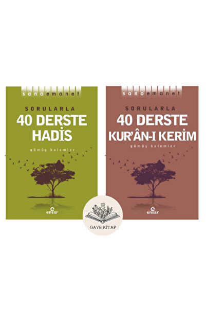 Ensar Neşriyat Sana Emanet - Sorularla 40 Derste Hadis ve Sorularla 40 Derste Kur'an-ı Kerim ( 2 Kitap Set )