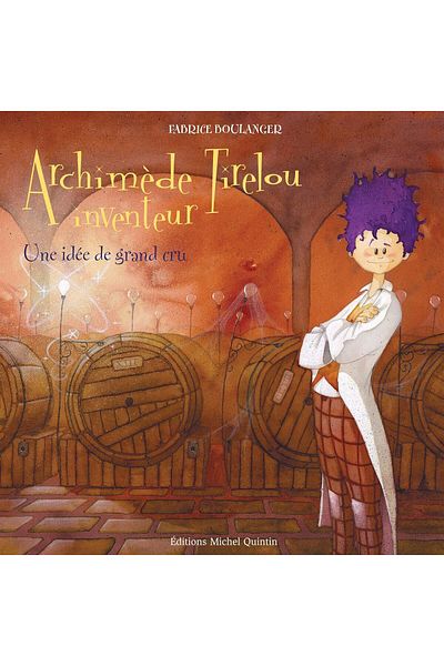 Michel Quintin Une Idea de Grand Cru