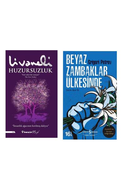 İnkilap Yayınevi Huzursuzluk - Zülfü Livaneli - Beyaz Zambaklar Ülkesinde Gri...