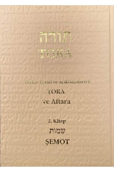 Gözlem Gazetecilik Tora 2 – Şemot (Tevrat 2. Kitap) – 2. Baskı