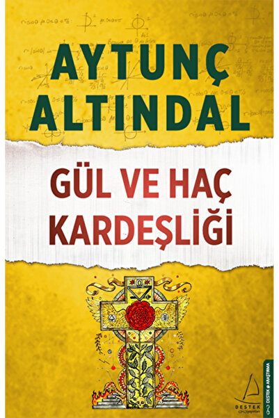 Destek Yayınları Gül Ve Haç Kardeşliği