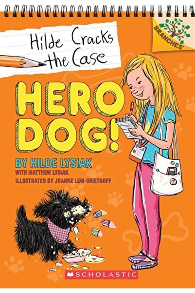 Scholastic Hilde Cracks The Case 1: Hero Dog