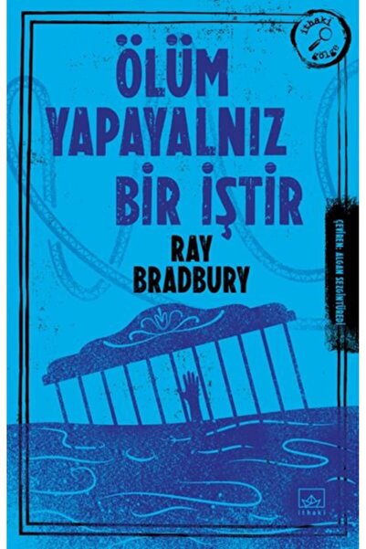 İthaki Yayınları Ölüm Yapayalnız Bir Iştir