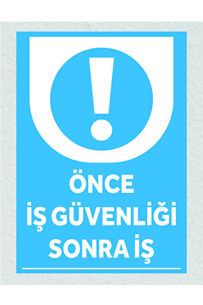 zafrakreklam Prior to Working Safety after Working Sign Board 24X34 cm Pvc