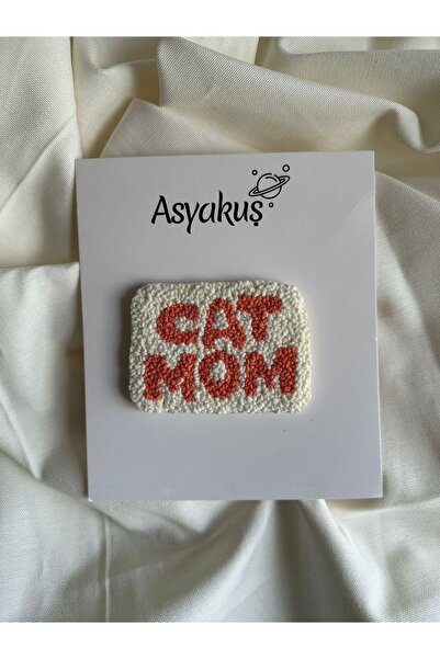 asyakuş Efsarstudio Handmade Cat Mom Yazılı Punch Nakışı Otomatik Toka