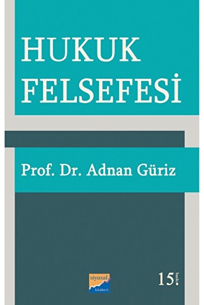 Siyasal Kitabevi - Akademik Kitaplar Hukuk Felsefesi