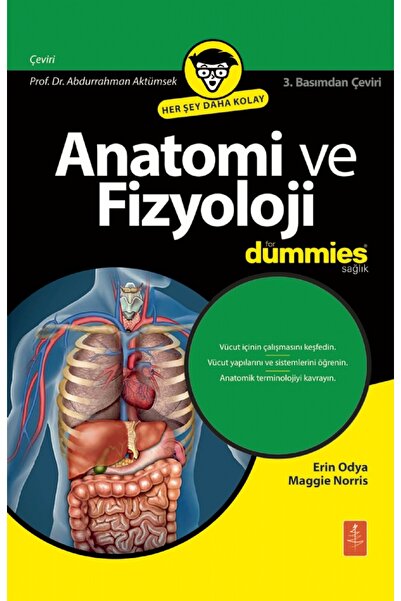 Nobel Yaşam Anatomi ve Fizyoloji for Dummies - Anatomy & Physiology For Dummies