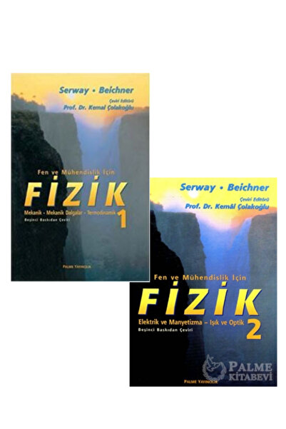 Palme Yayınevi Fizik Serway 1. Cilt Fen Ve Mühendislik Için Raymond A. Serway- Fen ve Mühendislik İçin Fizik 2