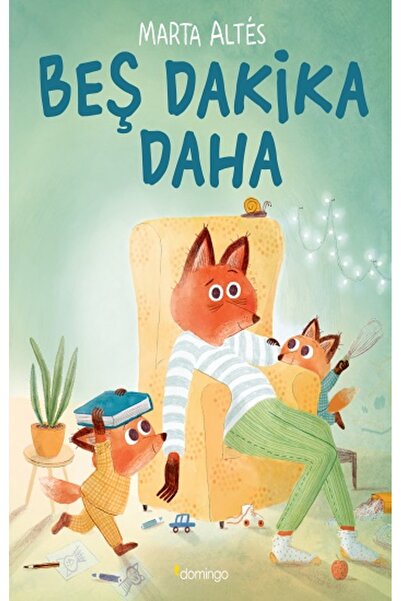 Domingo Yayınevi Beş Dakika Daha kitabı - Marta Altes - Domingo Yayınevi