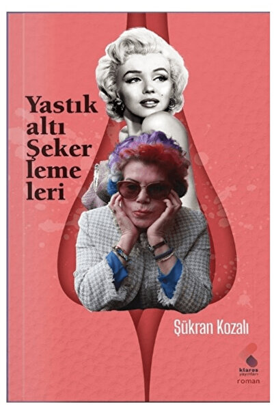 Klaros Yayınları Yastıkaltı Şekerlemeleri / Şükran Kozalı / Klaros Yayınları ...