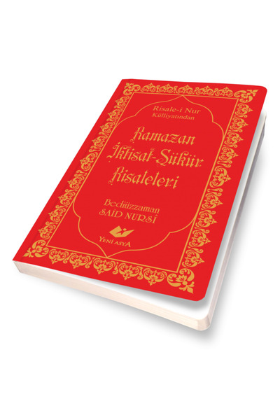 Yeni Asya Neşriyat Risale-i Nur Külliyatından Ramazan İktisat Şükür Risalesi-...