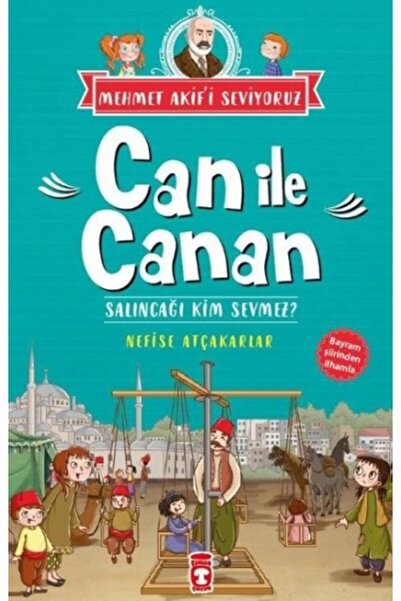 Timaş Çocuk Can İle Canan - Salıncağı Kim Sevmez?