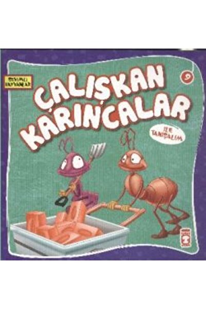 Timaş Çocuk Çalışkan Karıncalar ile Tanışalım kitabı - Kolektif - Timaş Çocuk