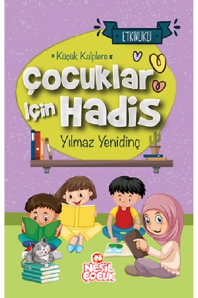 Nesil Çocuk Yayınları كتاب الحديث للأطفال (غلاف مقوى) - يلمز ينيدينç - نشرات ...