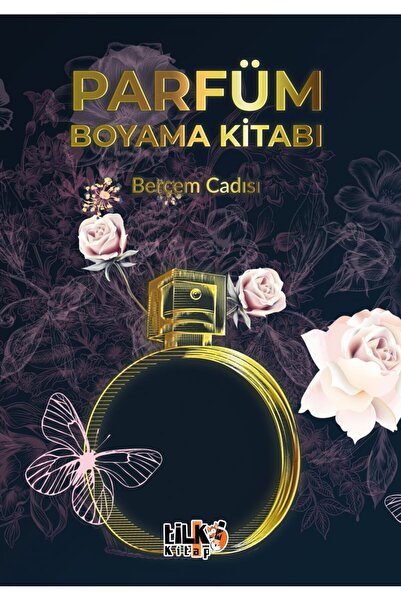 Tilki Kitap كتاب تلوين العطور - بيرسيم الساحرة